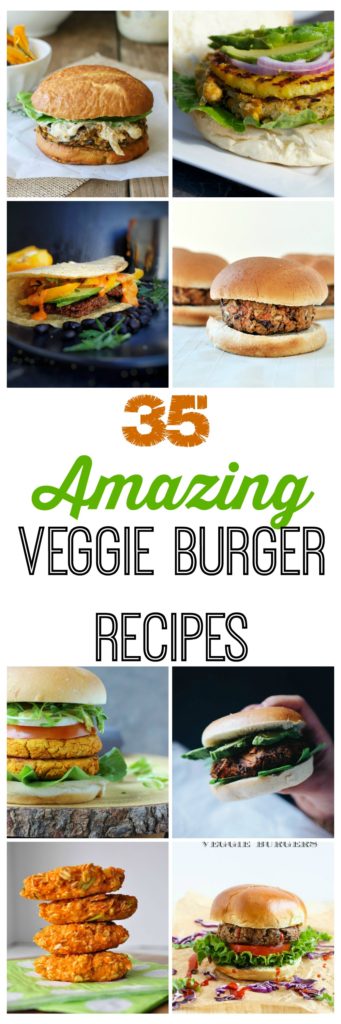 35 Veggie Burger Recipes