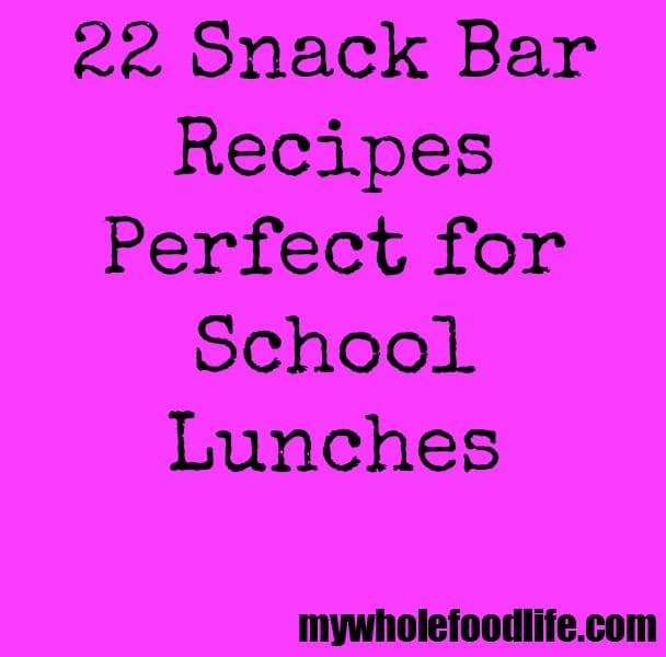 22 Snack Bar Recipes