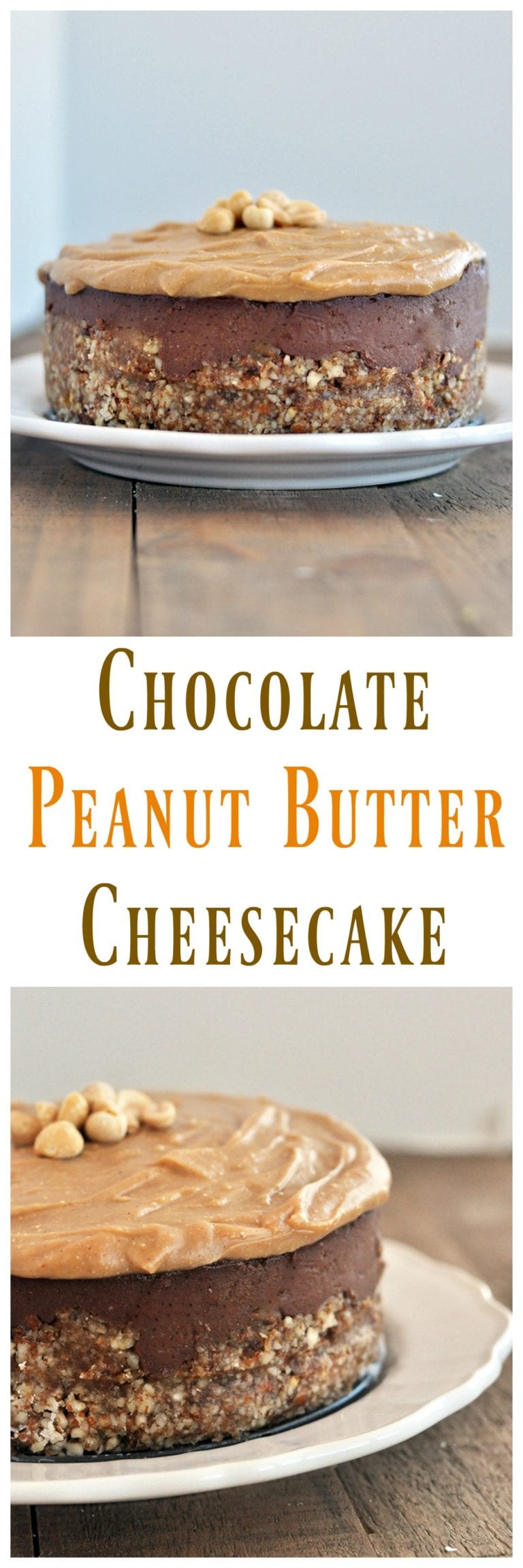 Chocolate Peanut Butter Cheesecake (Vegan) - My Whole Food Life