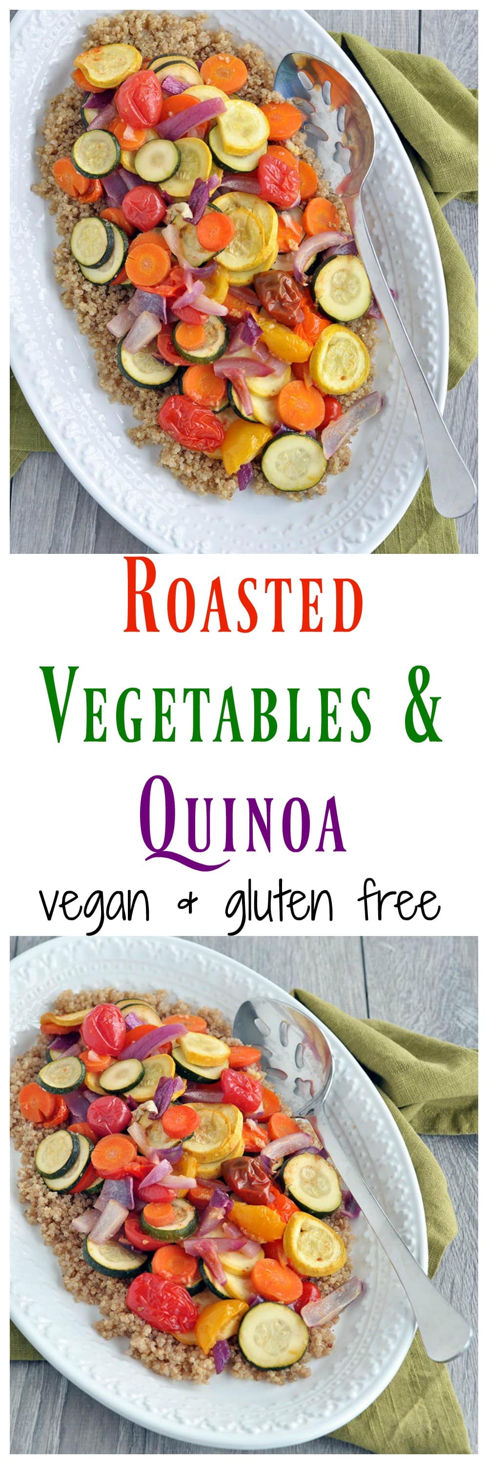 Roasted Vegetables with Quinoa - My Whole Food Life