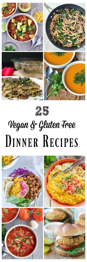 25 Healthy Vegan Gluten Free Dinner Recipes - My Whole Food Life